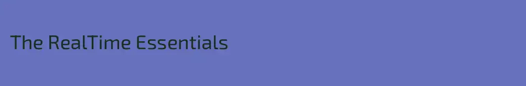The RealTime Essentials